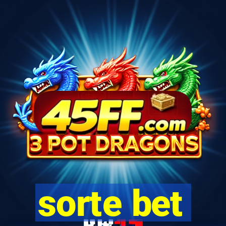 sorte bet